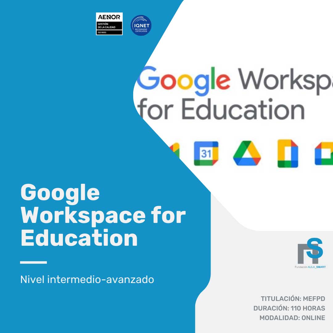 Curso Google Workspace for Education: Nivel Intermedio-Avanzado