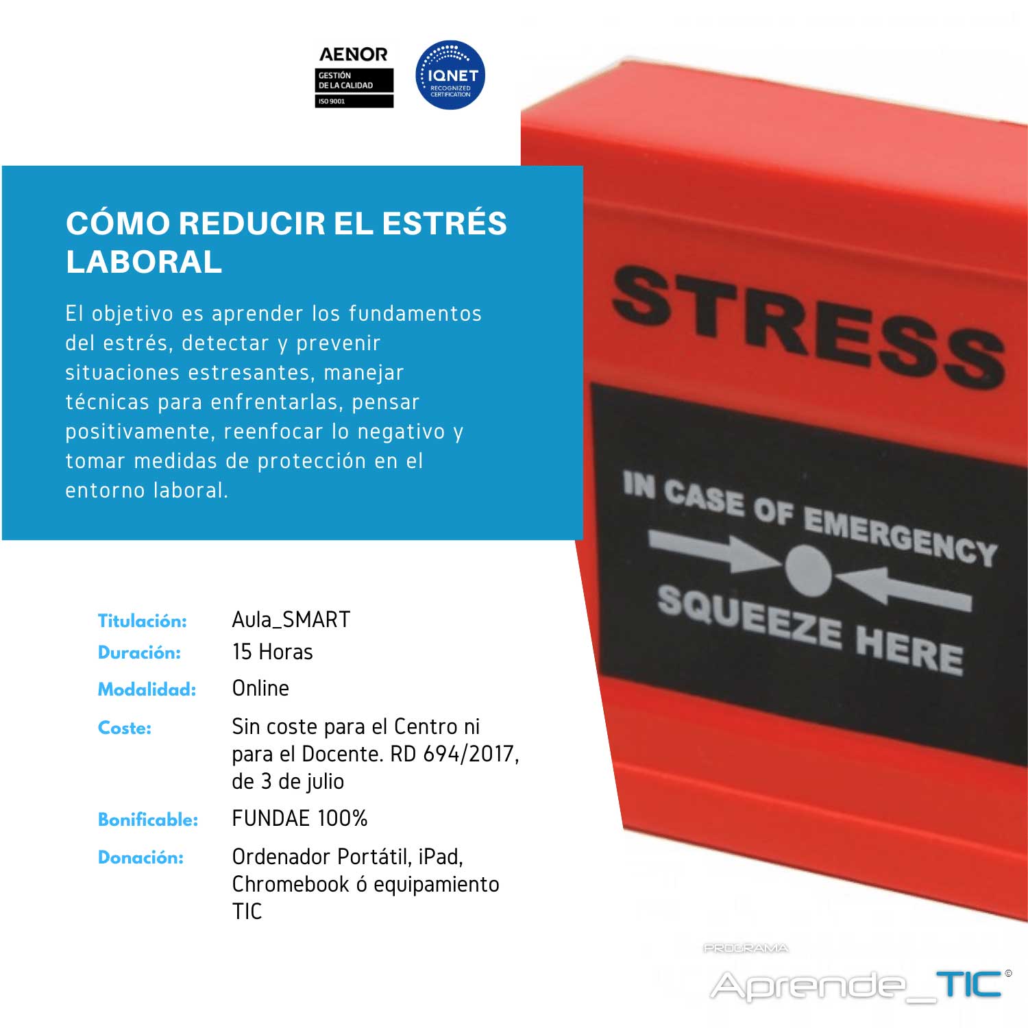 ¡Aprende a gestionar el estrés laboral y mejora tu bienestar! Este curso de 30 horas te enseñará técnicas efectivas para reducir el estrés en el trabajo, mejorar tu salud mental y aumentar tu productividad. ¡Inscríbete ahora y transforma tu vida profesional!