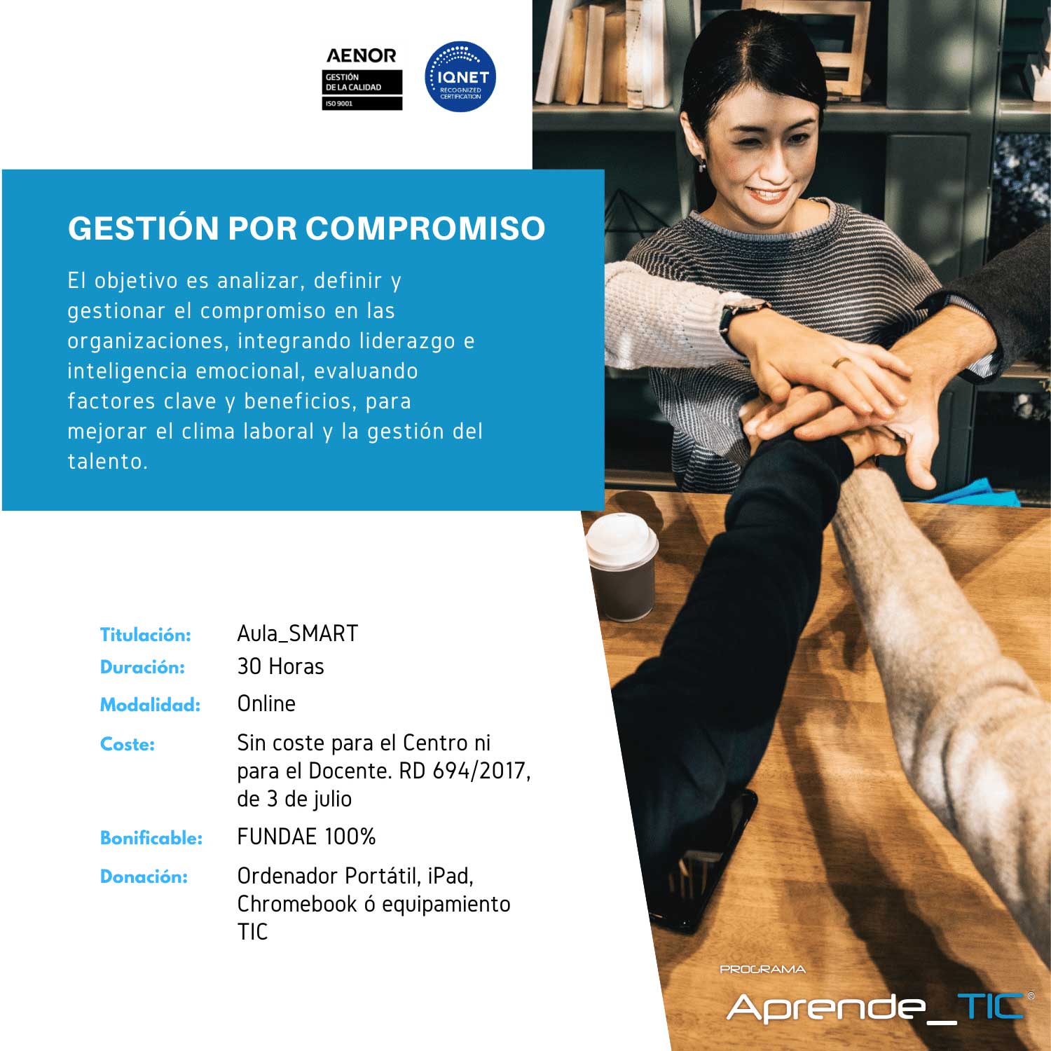 ¡Descubre nuestro curso Gestión por Compromiso! En solo 30 horas, aprende a fomentar el compromiso laboral y a implementar estrategias efectivas para mejorar el clima y la motivación en tu empresa. Desarrolla habilidades clave en liderazgo y comunicación. ¡Inscríbete ahora y transforma tu organización!