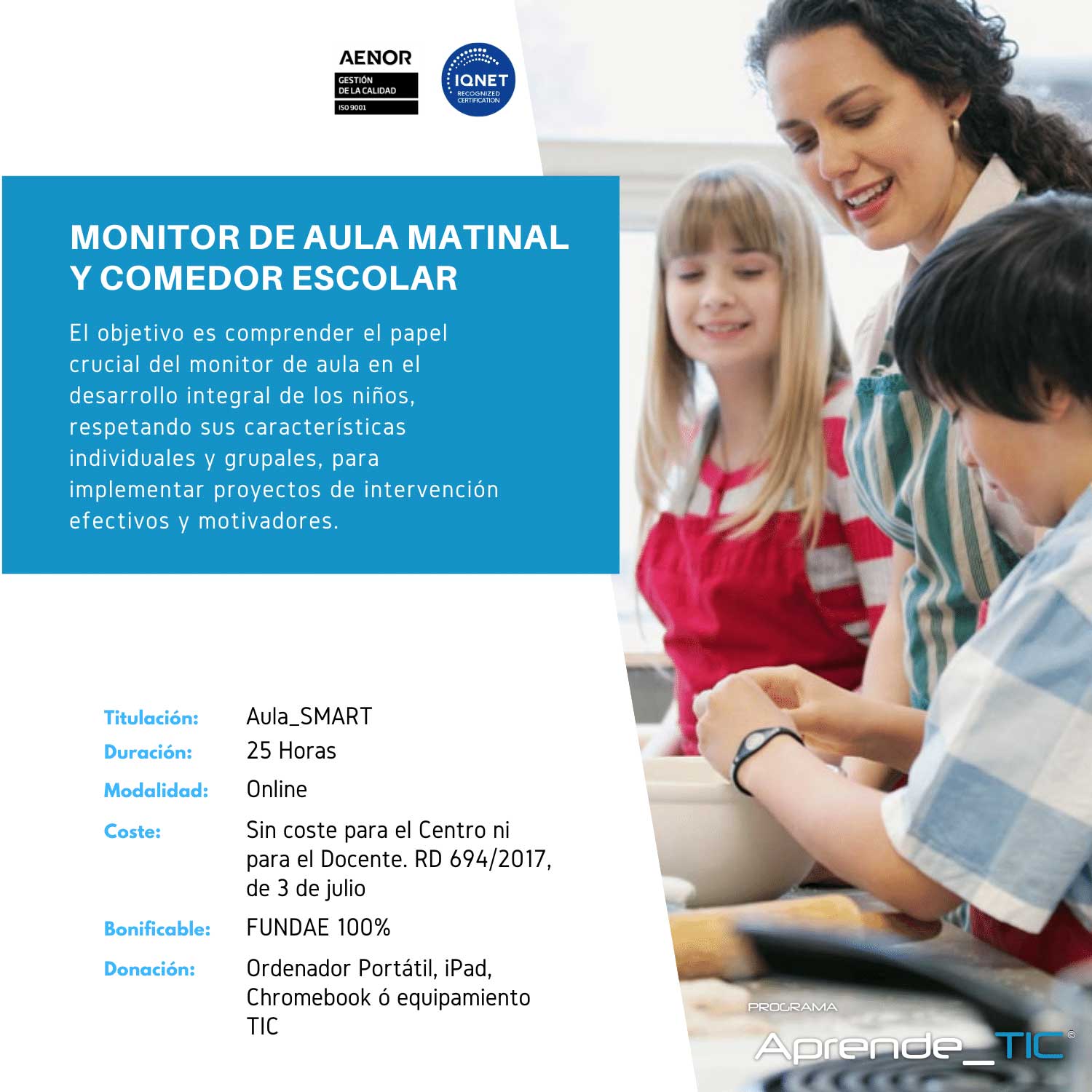 ¡Conviértete en un experto con nuestro curso Monitor de Aula Matinal y Comedor Escolar! En solo 25 horas, adquiere las habilidades necesarias para organizar y gestionar actividades educativas y recreativas para niños. ¡Inscríbete ahora y comienza tu carrera como monitor!