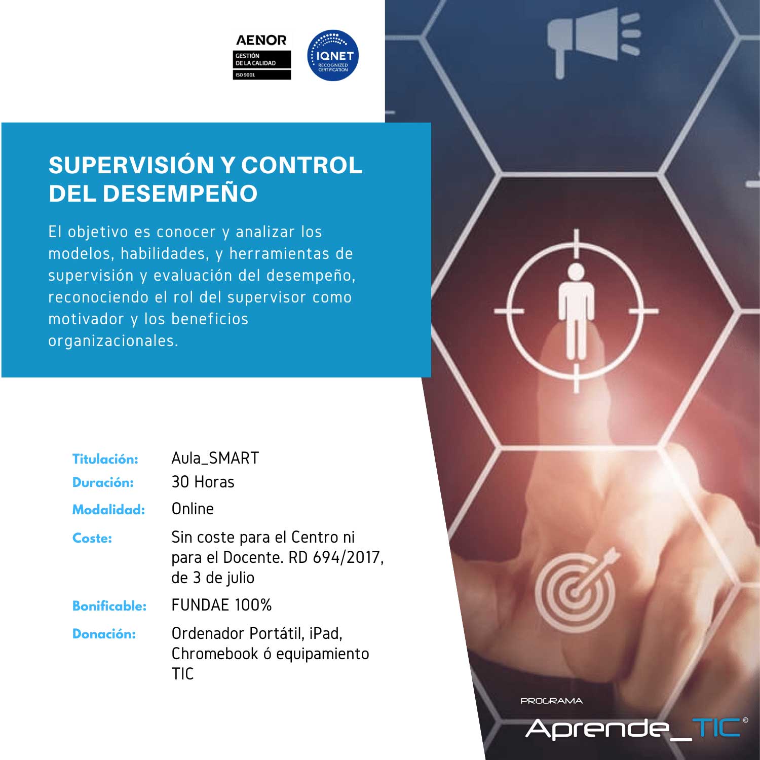 ¡Mejora tu liderazgo con nuestro curso Supervisión y Control del Desempeño! En solo 30 horas, aprenderás a gestionar equipos de manera efectiva, asegurando un alto rendimiento y calidad. Desarrolla tus habilidades y lleva tu supervisión al siguiente nivel. ¡Inscríbete ahora y transforma tu gestión!