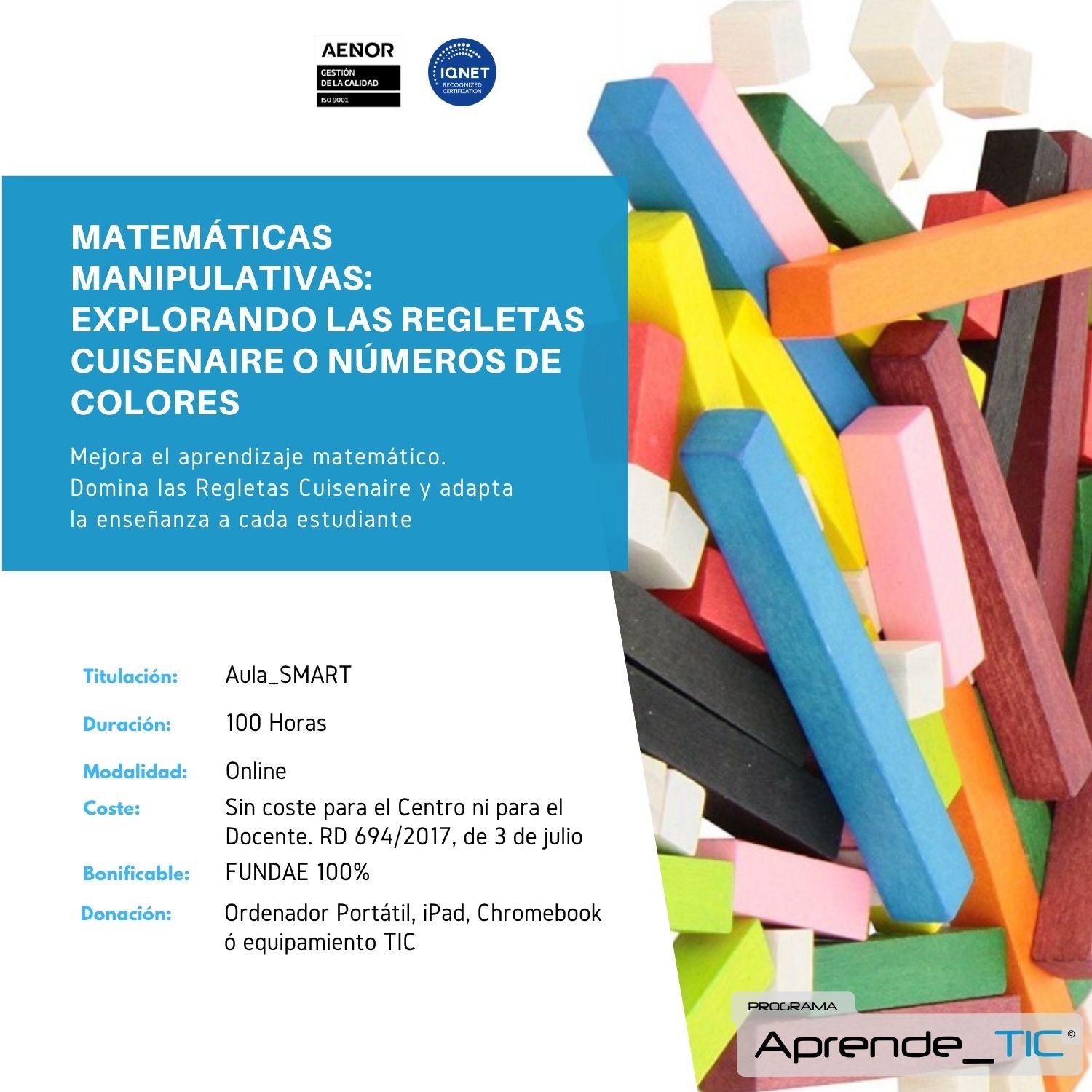 Matemáticas Manipulativas: Explorando las Regletas Cuisenaire o Números de Colores