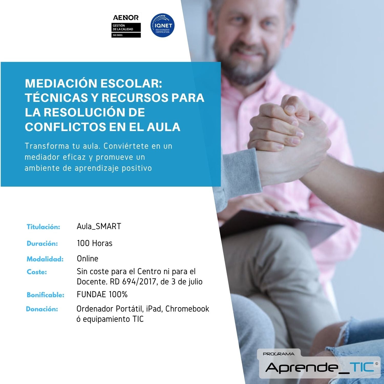 Mediación Escolar: Técnicas y Recursos para la Resolución de Conflictos en el Aula Presencial/Virtual
