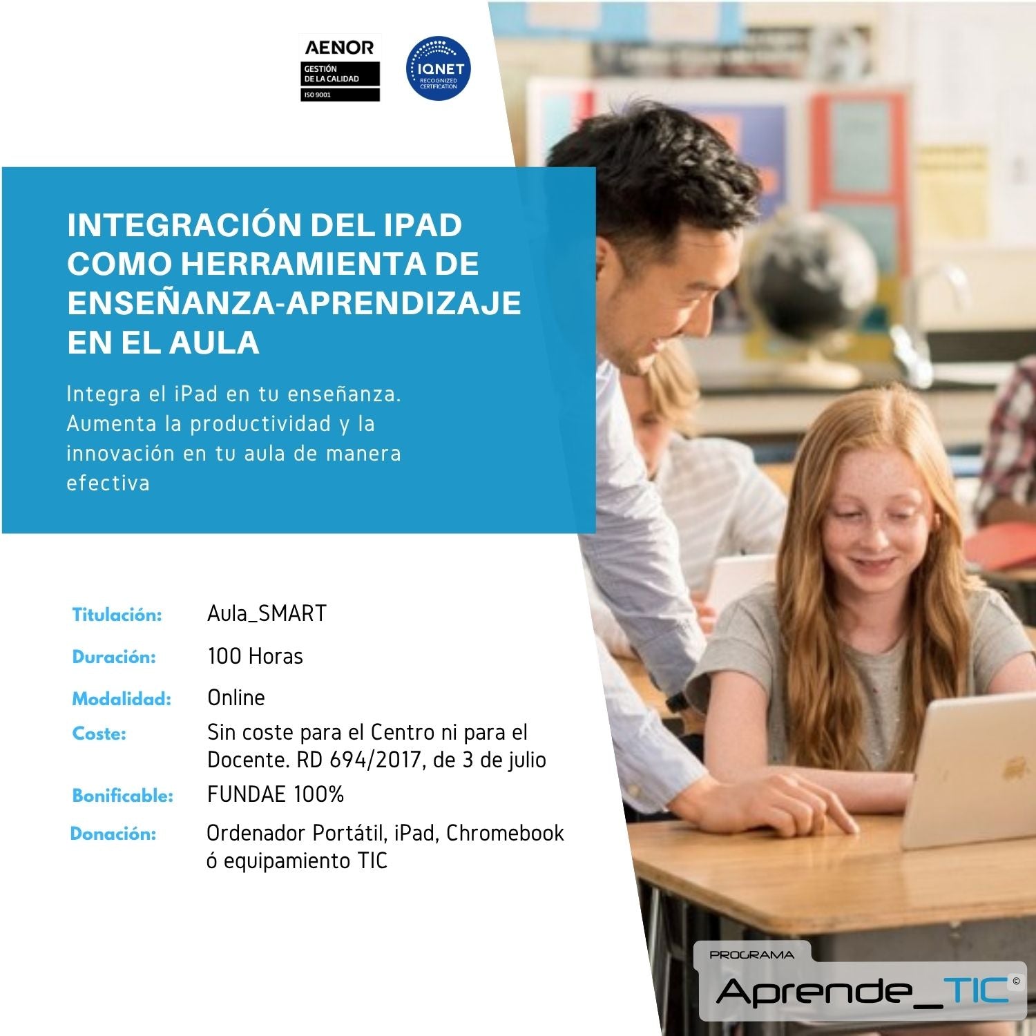 Integración del iPad como Herramienta de Enseñanza-Aprendizaje en el Aula