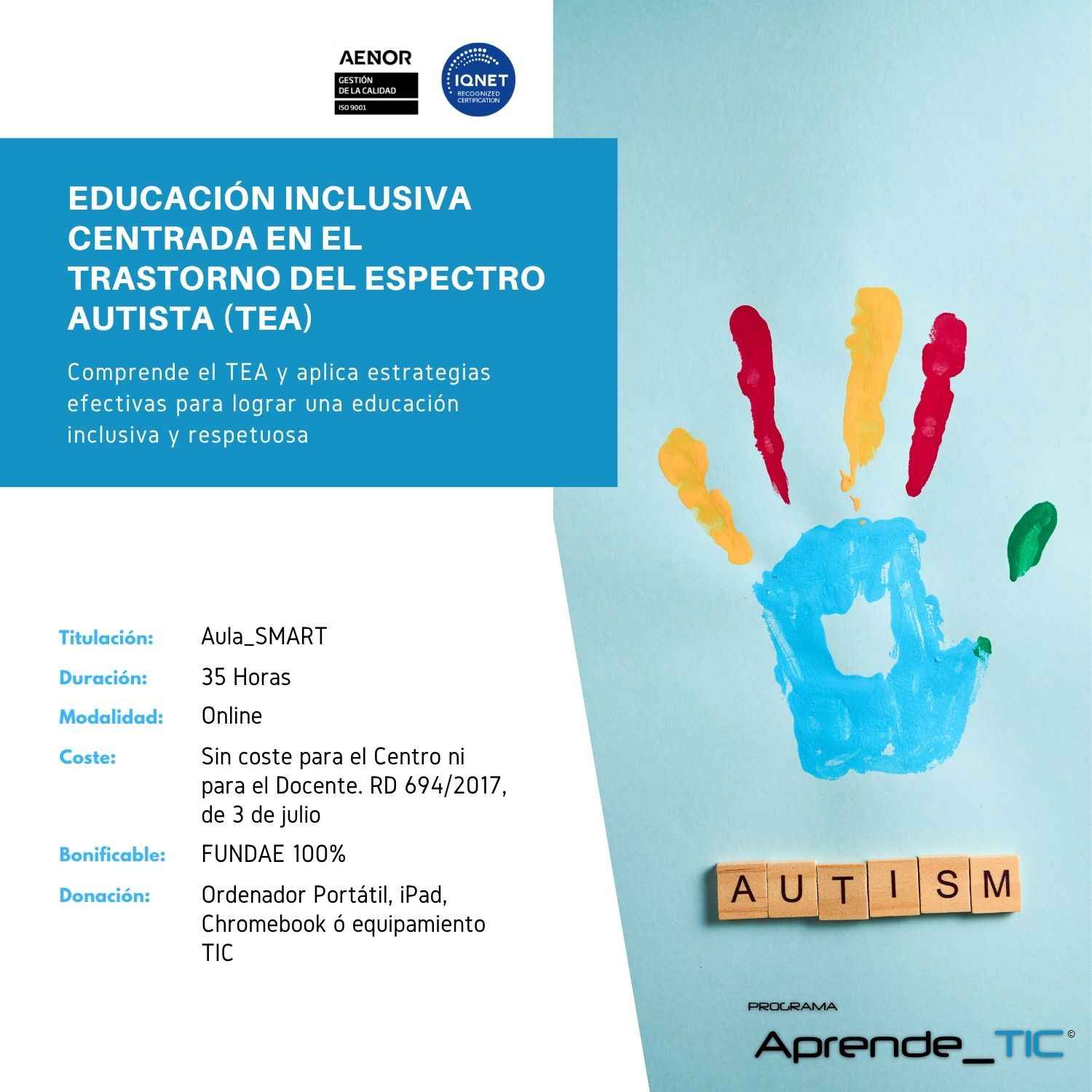Educación Inclusiva Centrada en el Trastorno del Espectro Autista (TEA)