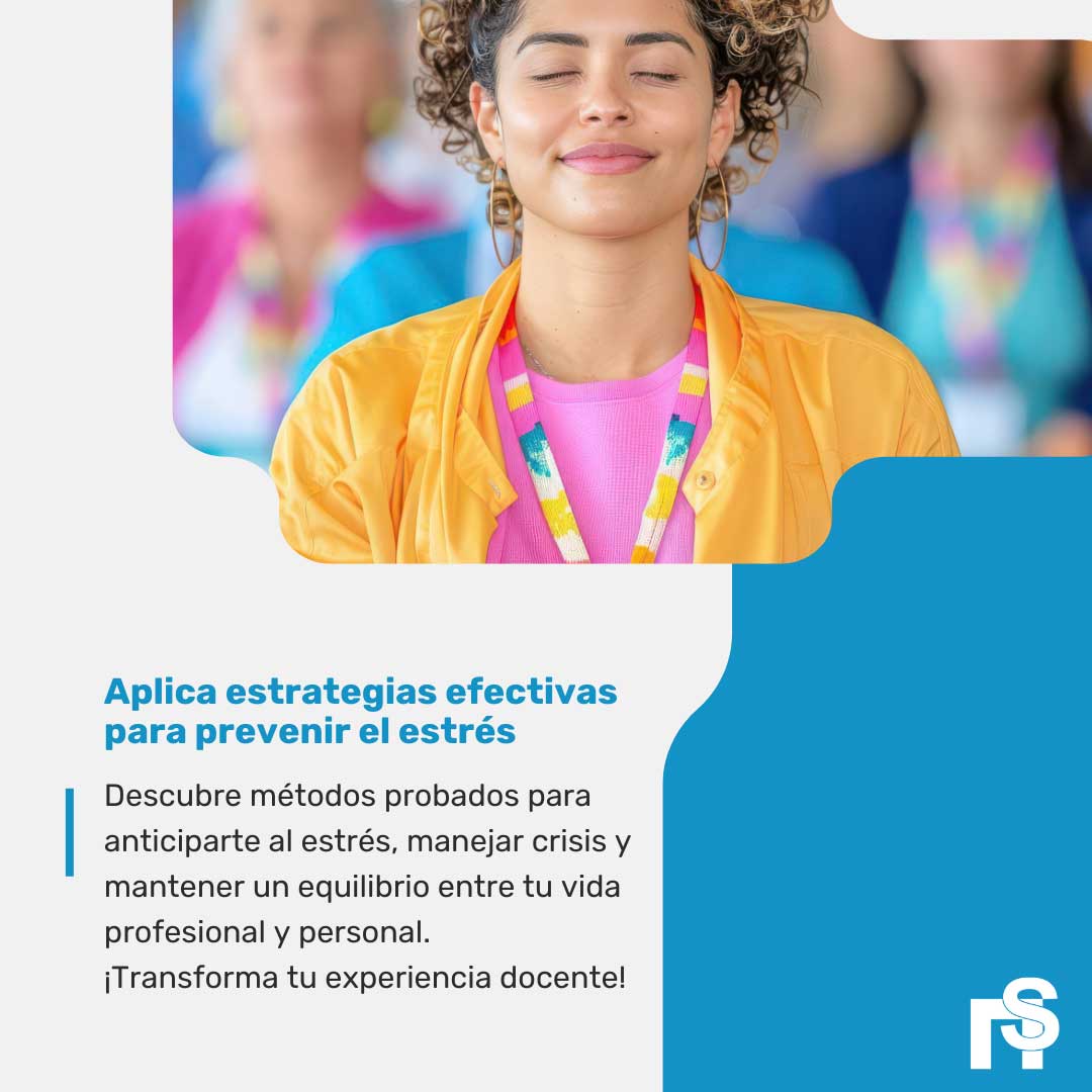 Especialista en Gestión del Estrés en Docentes