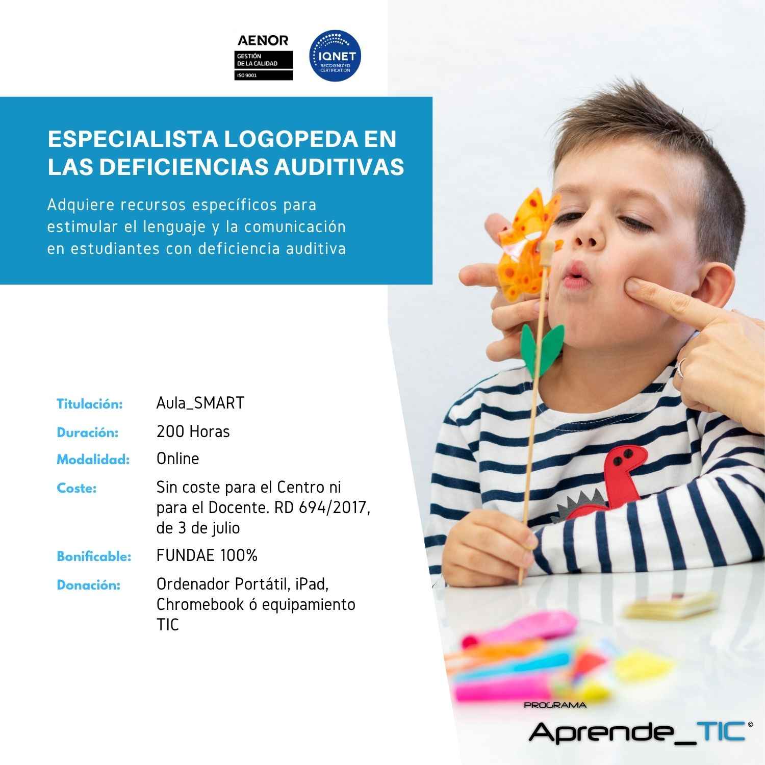 Especialista Logopeda en las Deficiencias Auditivas