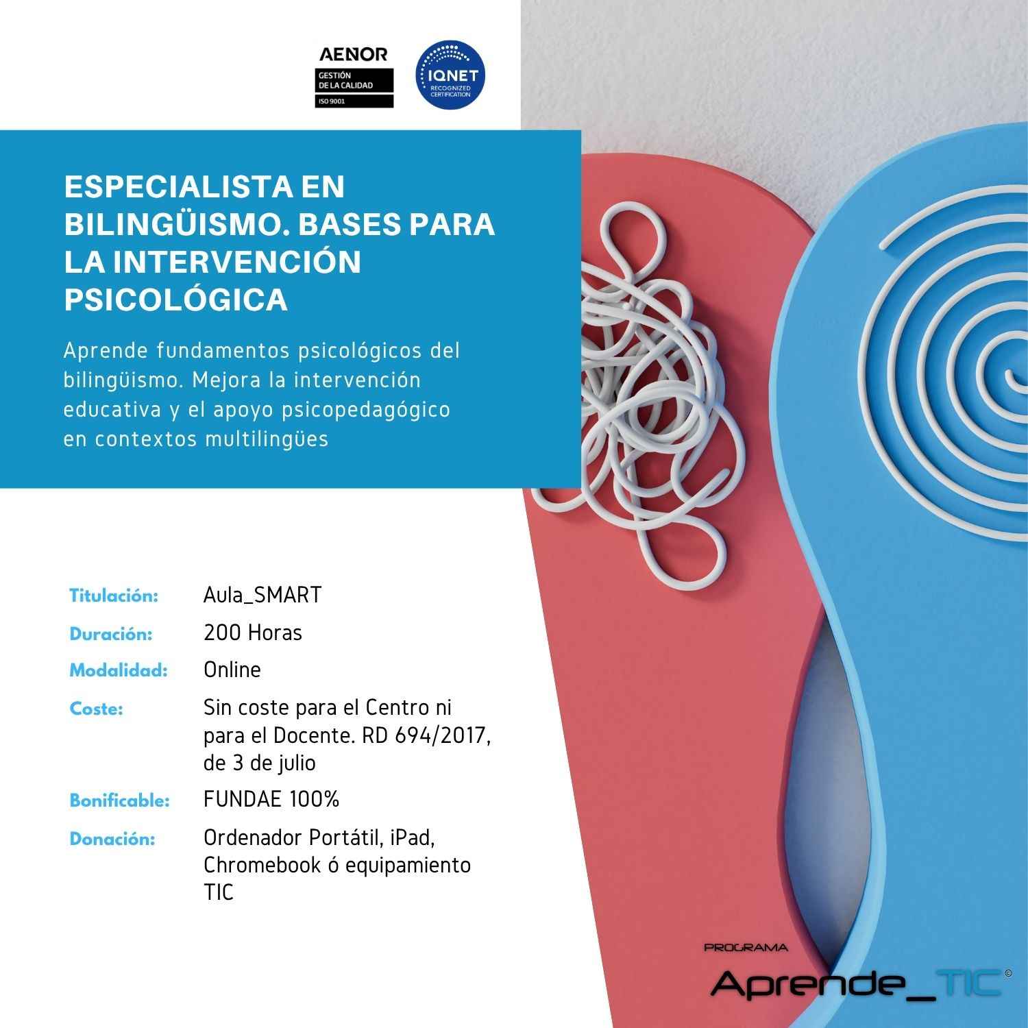 Especialista en Bilingüismo. Bases para la Intervención Psicológica