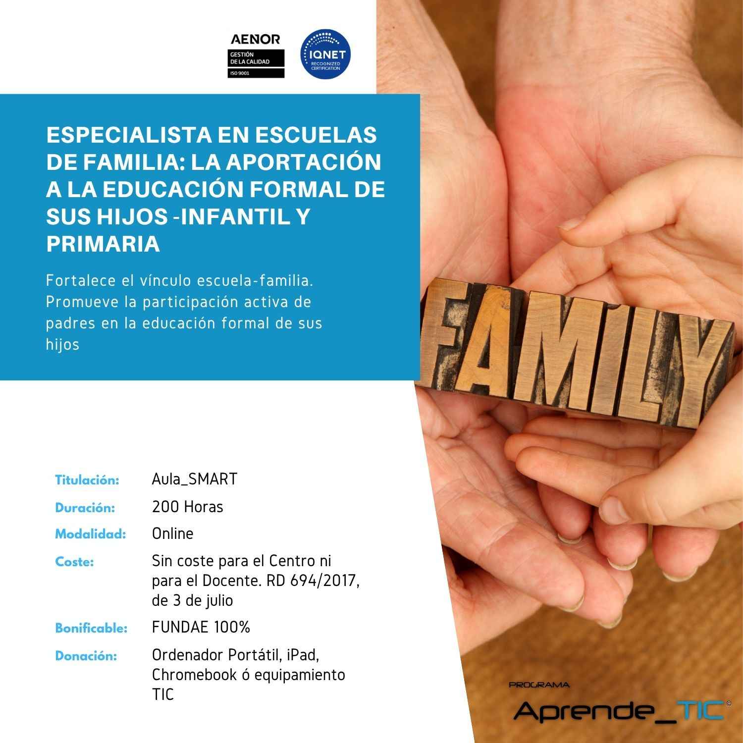 Especialista en Escuelas de Familia: La Aportación a la Educación Formal de sus Hijos -Infantil y Primaria