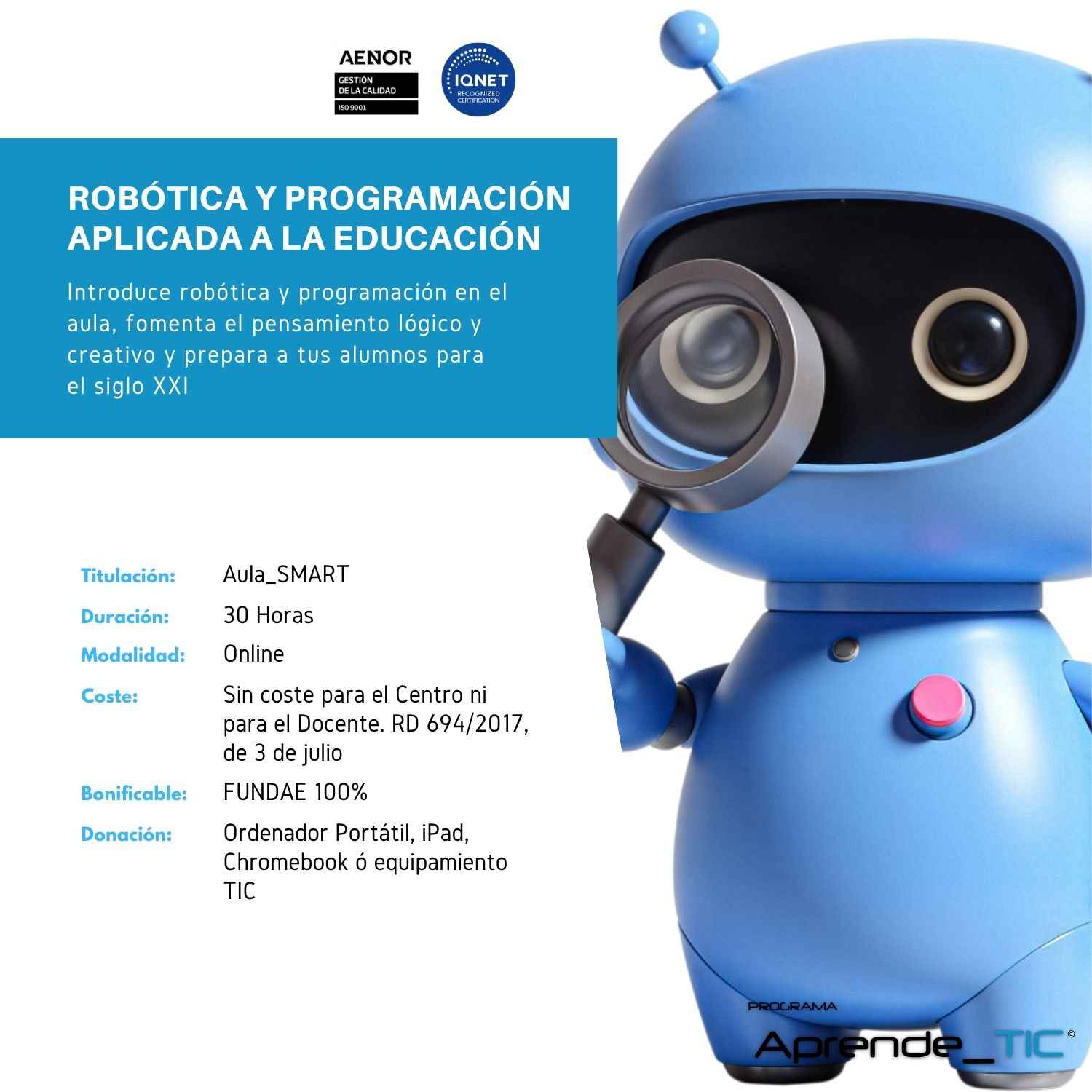 Robotics and programming applied to education