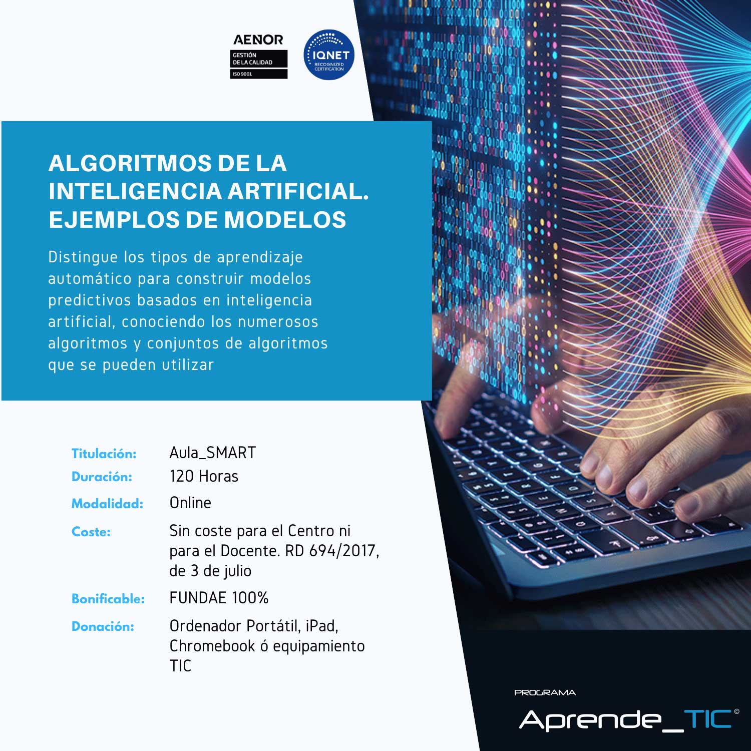 ¡Domina los algoritmos de IA y destaca en cualquier sector! Este curso online de 120 horas te enseñará a construir modelos predictivos y aplicar tecnologías empresariales basadas en IA. Inscríbete y transforma tu carrera con habilidades que las empresas buscan.