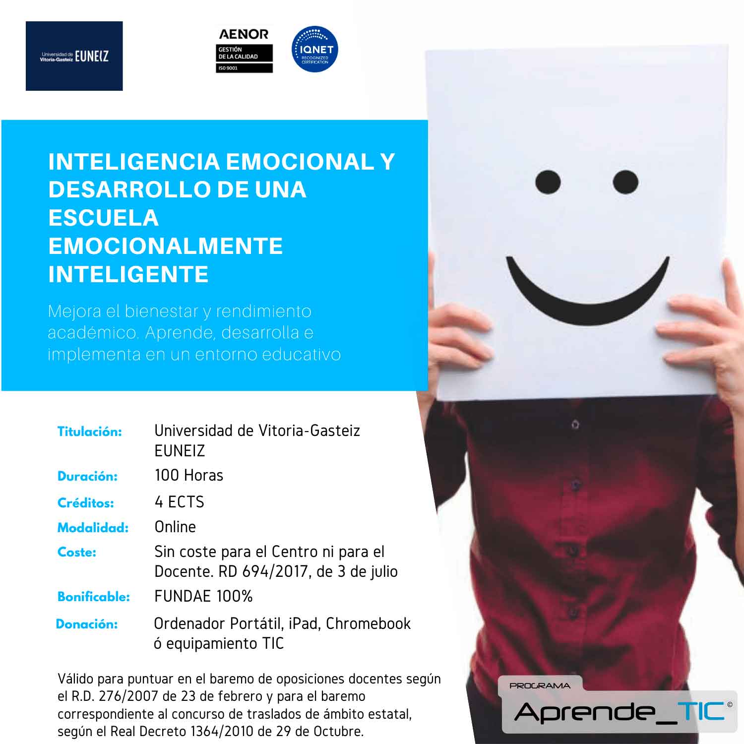¡Desarrolla una escuela emocionalmente inteligente con nuestro curso de Inteligencia Emocional! Aprende a implementar programas y herramientas para mejorar el bienestar emocional en tu centro educativo. Curso online, 100% bonificable y con titulación universitaria. ¡Inscríbete ahora y recibe un equipo TIC gratuito!