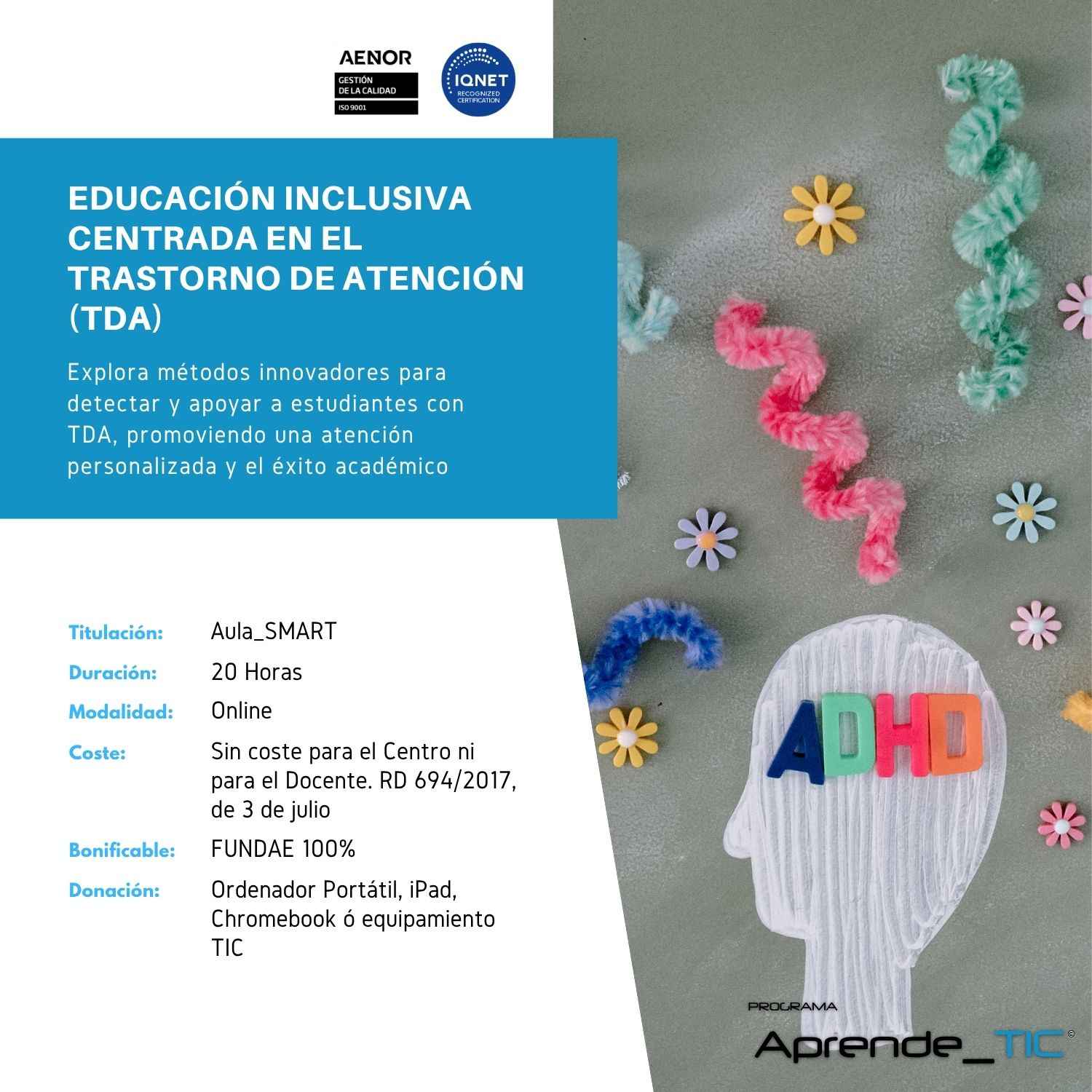 Educación Inclusiva Centrada en el Trastorno de Atención (TDA)