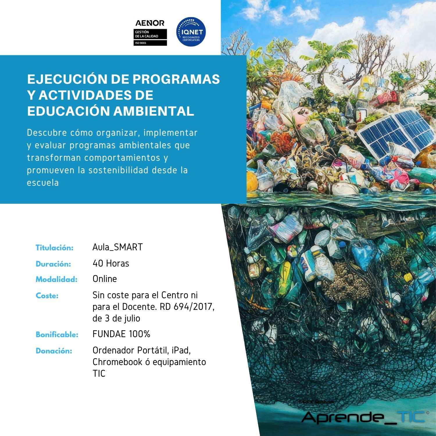 Ejecución de Programas y Actividades de Educación Ambiental 