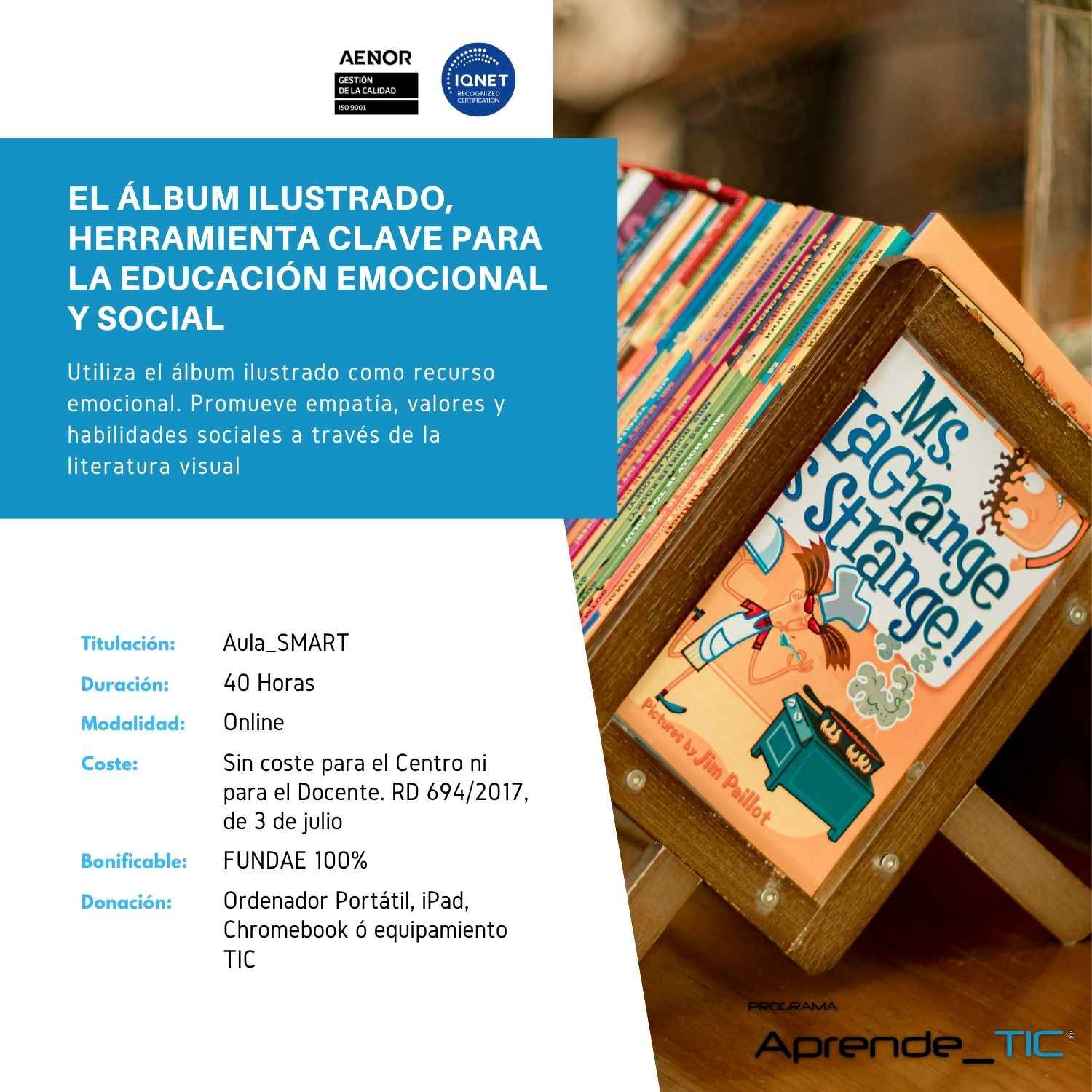 EL ÁLBUM ILUSTRADO, HERRAMIENTA CLAVE PARA LA EDUCACIÓN EMOCIONAL Y SOCIAL