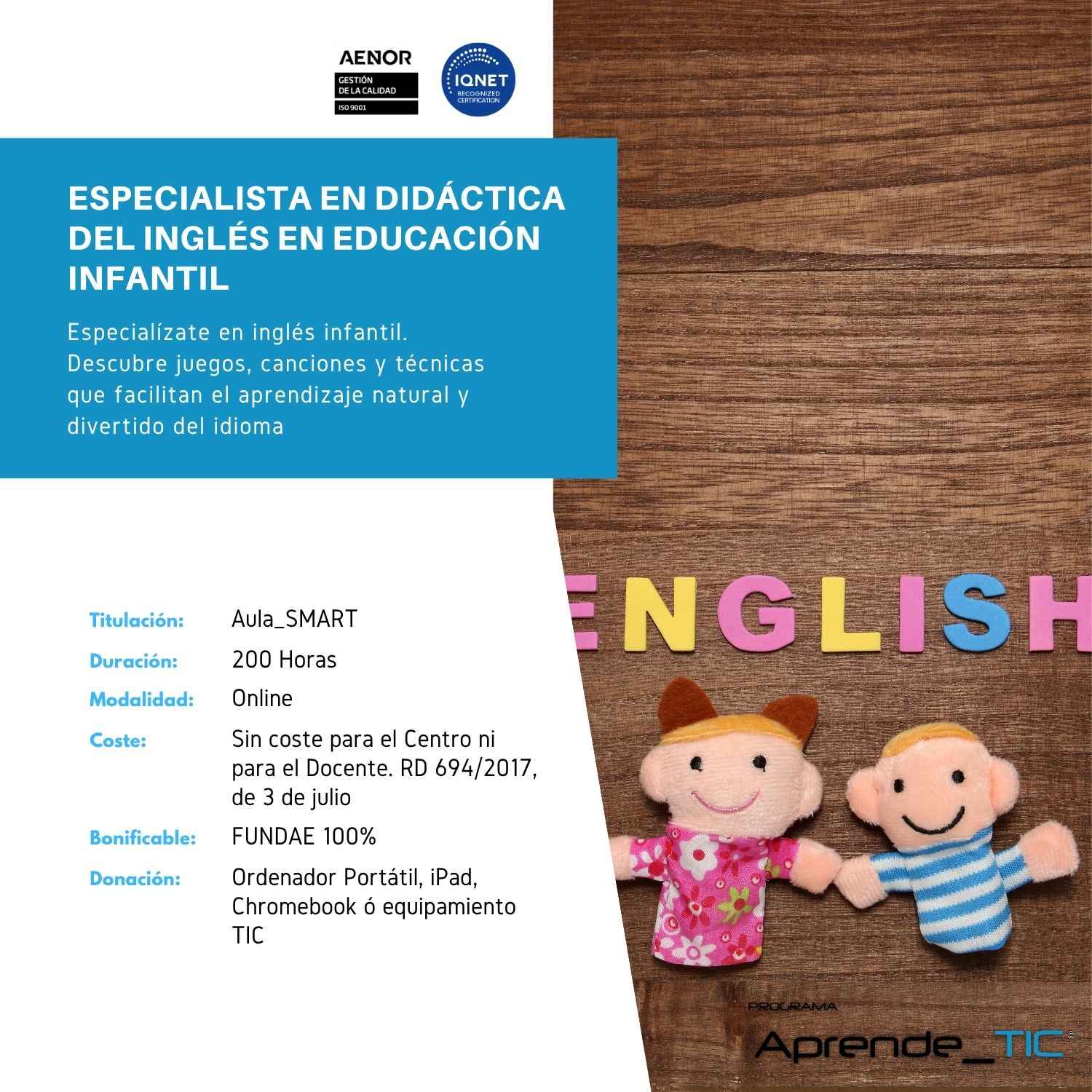 Especialista en Didáctica del Inglés en Educación Infantil
