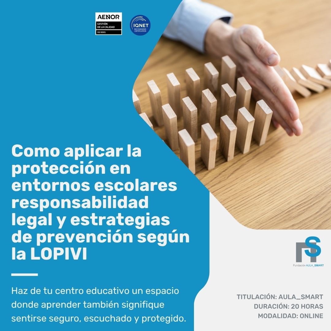 Como aplicar a protección nos ámbitos escolares responsabilidade legal e estratexias de prevención segundo a LOPIVI